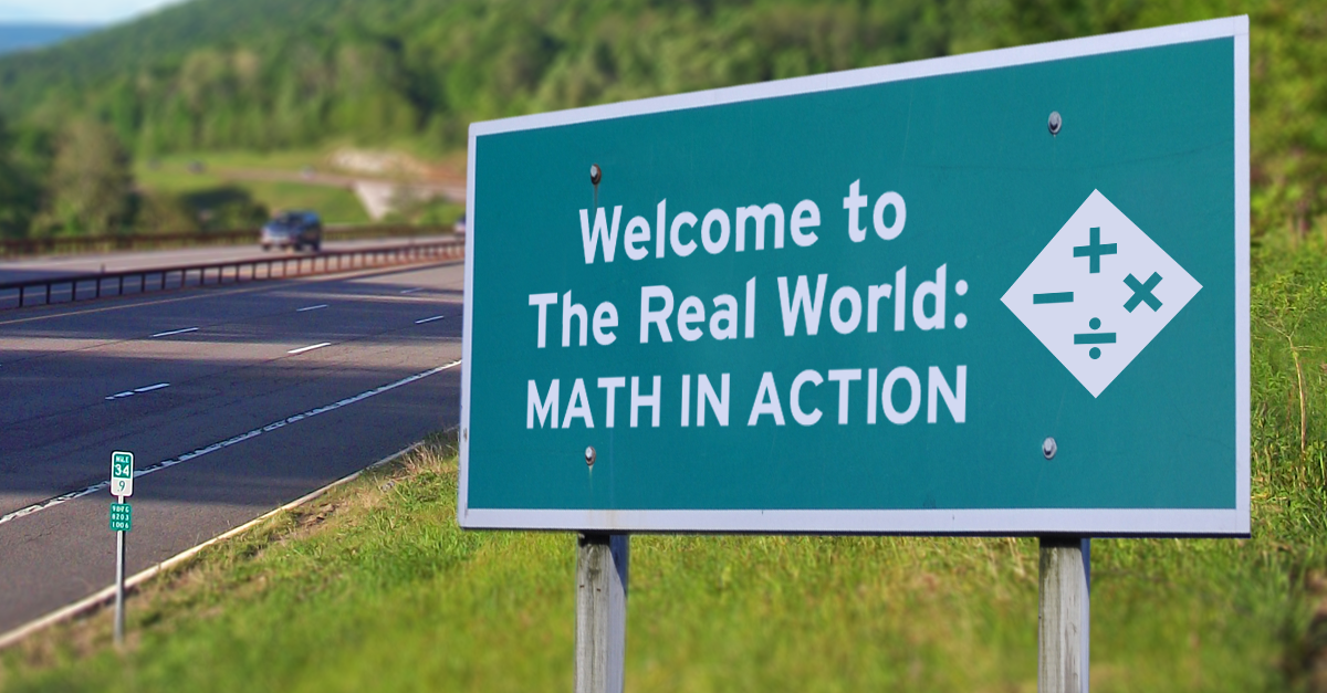 Be aware of the ways that math springs up naturally in day-to-day activities and seize the opportunities to show math in action in the real world.