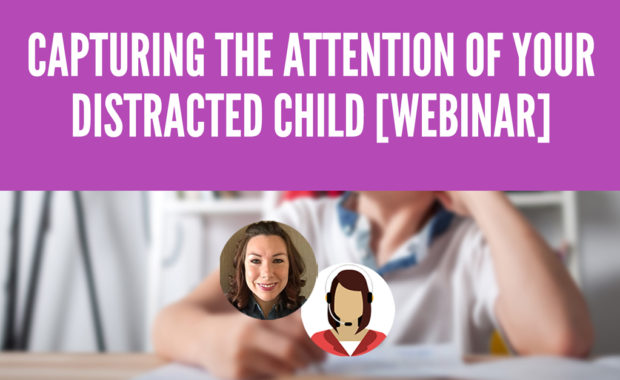 Our world offers so many distractions that children have difficulties learning to focus. Learn how you can help your distracted child in this lively webinar.