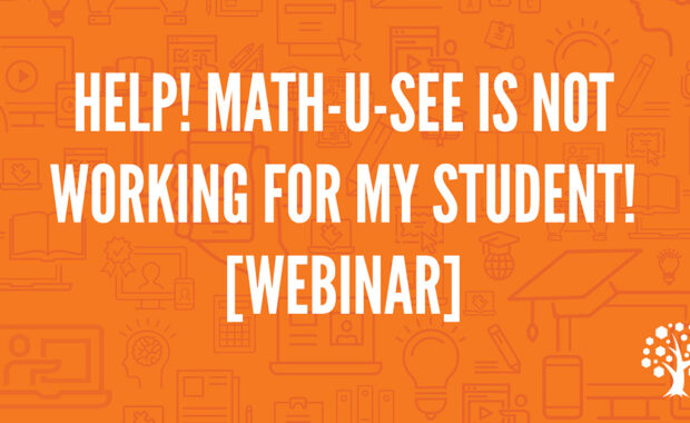 Learn what to do if your student is struggling in Math-U-See in this informative webinar from Michael Sas (Placement Specialist).